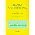 Reactive Polymer Blending (Progress in Polymer Processing) by W. E. Baker, C. Scott, and G. H. Hu