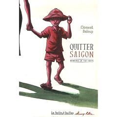 Quitter Sa�gon : M�moires de viet kieus