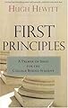First Principles: A Primer of Ideas for the College Bound Student