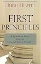 First Principles: A Primer of Ideas for the College Bound Student