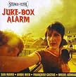 Juke-Box Alarm