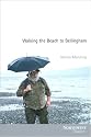 Walking the Beach to Bellingham (Northwest Reprints)