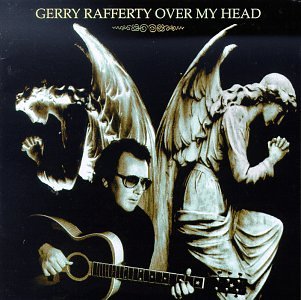 Gerry Rafferty - Over My Head - Zortam Music