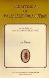 A re-appraisal of Patanjali's Yoga-sutras in the light of the Buddha's teaching