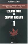 Livre noir du canada anglais Le N.E.  1