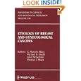 Etiology of Breast and Gynecological Cancers by C. Marcelo Aldaz, Michael N. Gould, J. C. McLachlan, and Thomas J. Slaga
