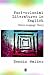 Books : Post-Colonial Literatures in English: History, Language, Theory