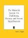 The Masonic Apron: Its Traditions, History and Secret Significances
