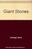 Giant stories