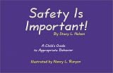 Review Lasting Impressions Publishing Inc.  / Safety Is Important!