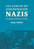 Los Campos De Concentracion Nazis