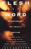  : Flesh and the Word: An Anthology of Erotic Writing (Flesh and the Word)
