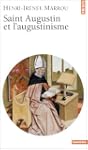 Saint Augustin et l'augustinisme