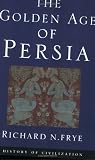 The Golden Age of Persia