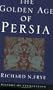 The Golden Age of Persia (History of Civilization (Phoenix))