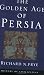 The Golden Age of Persia