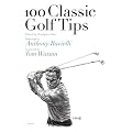 100 Classic Golf Tips (100 Golf Tips)