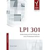 LPI 301. Vorbereitung auf die Pr�fung des Linux Professional Institute