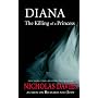 Diana the Killing of a Princess