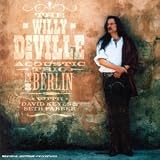 Revue Willie De Ville  / Acoustic Trio In Berlin