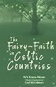 Fairy-Faith in Celtic Countries