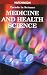 Medicine and Health Science Trends (Trends in Science)