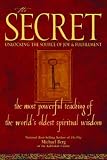 The Secret: Unlocking the Source of Joy and Fulfillment