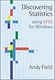 Discovering Statistics Using SPSS (Ism Introducing Statistical Methods)