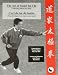 The Art of Taoist Tai Chi: Cultivating Mind and Body
