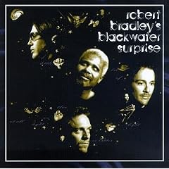Robert Bradley's Blackwater Surprise