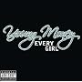 Every Girl [Explicit]