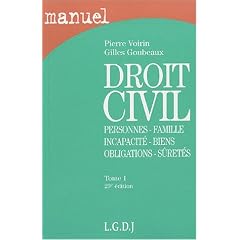 Droit civil : Tome 1, Personnes, famille, incapacit�, biens, obligations, s�ret�s