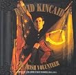 The Irish Volunteer: Songs Of The Irish Union Soldier 1861-1865