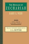 The Message of Zechariah: Your Kingdom Come (Bible Speaks Today)