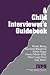 Books : A Child Interviewer's Guide (Interpersonal Violence: The Practice Series)