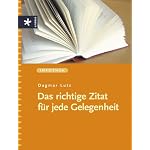 Das richtige Zitat für jede Gelegenheit