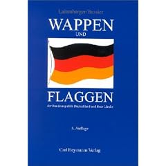Wappen und Flaggen der Bundesrepublik Deutschland und ihrer L�nder