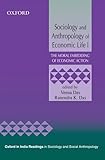 Sociology and anthropology of economic life