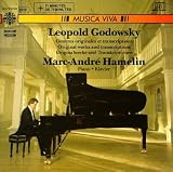 Leopold Godowsky: Original Works And Transcriptions