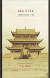 Red Dust : A Path Through China