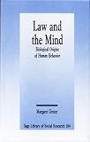 Law and the Mind: Biological Origins of Human Behavior (SAGE Library of Social Research)