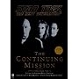 "Star Trek the Next Generation": The Continuing Mission - A 10th Anniversary Tribute (Star Trek: The Next Generation)