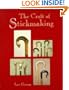 The Craft of Stickmaking