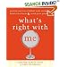 What's Right With Me: Positive Ways to Celebrate Your Strengths, Build Self-esteem, & Reach Your Potential