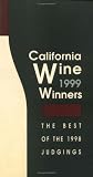 California Wine Winners 1999 (Annual)