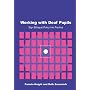 Working with Deaf Children: Sign Bilingual Policy into Practice