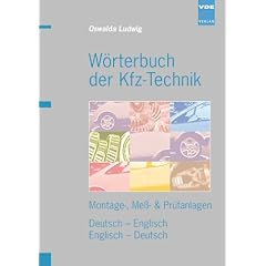 W�rterbuch der Kfz-Technik. Montage-, Mess- & Pr�fanlagen