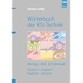W�rterbuch der Kfz-Technik. Montage-, Mess- & Pr�fanlagen