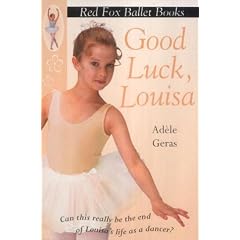 Good Luck, Louisa! (Red Fox Ballet Books)