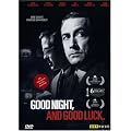 Good Night, and Good Luck